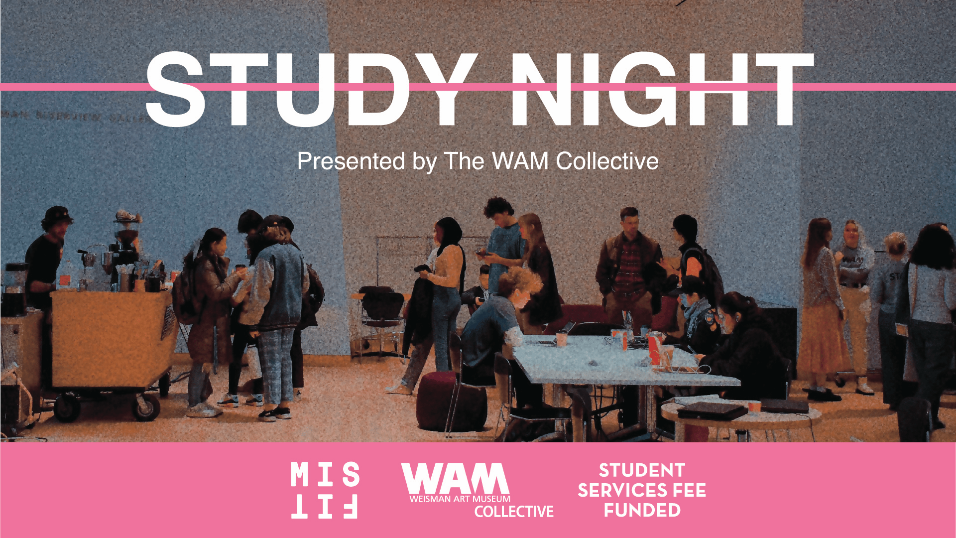 student studying with text "STUDY NIGHT presented by The WAM Collective"