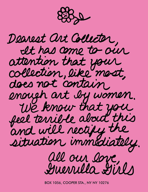 Guerrilla Girls, Dearest Art Collector, 1986 (walkerart.org)