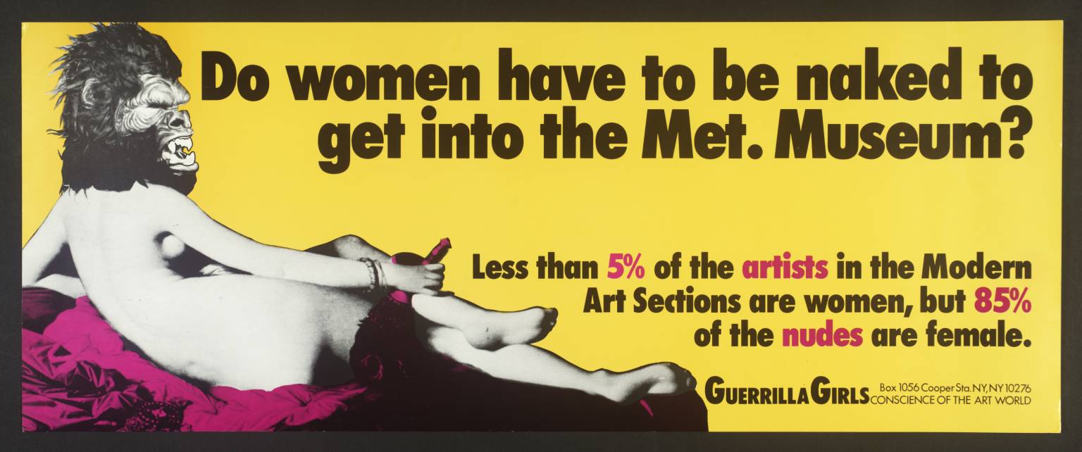 Guerrilla Girls, Do Women Have To Be Naked To Get Into The Met Museum?, 1989 (walkerart.org)