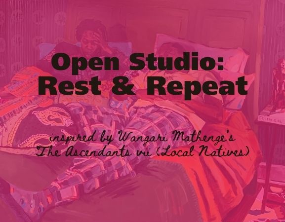 Open Studio Rest & Repeat