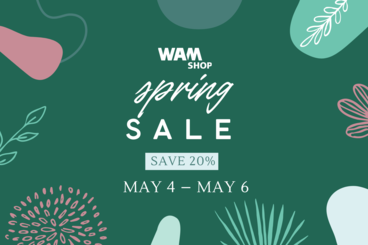 WAM shop spring sale sign