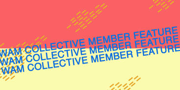 Wam collective member feature banner