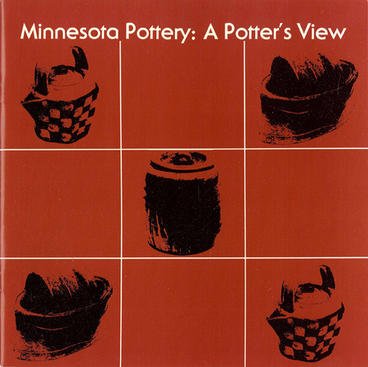 Minnesota Pottery: A Potters View