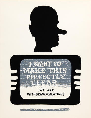 screenprint of person holding sign that reads "i want to make this perfectly clear (we are withdrawscalating)